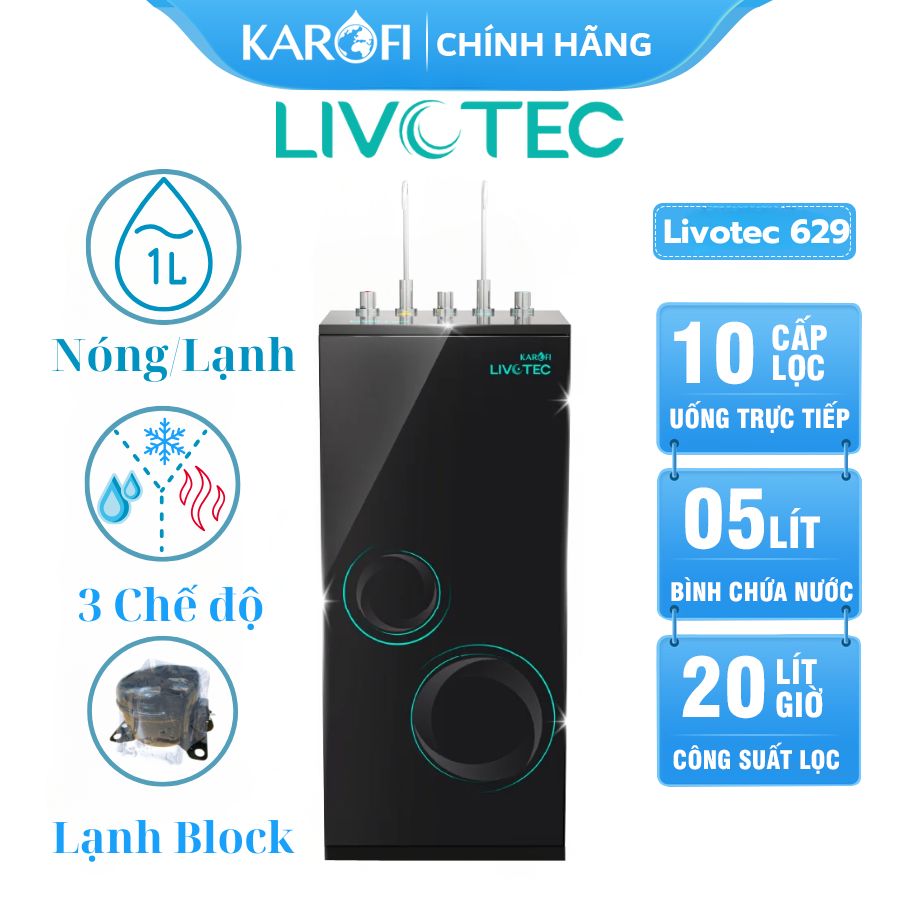 Máy lọc nước Karofi Livotec nóng lạnh nguội 629