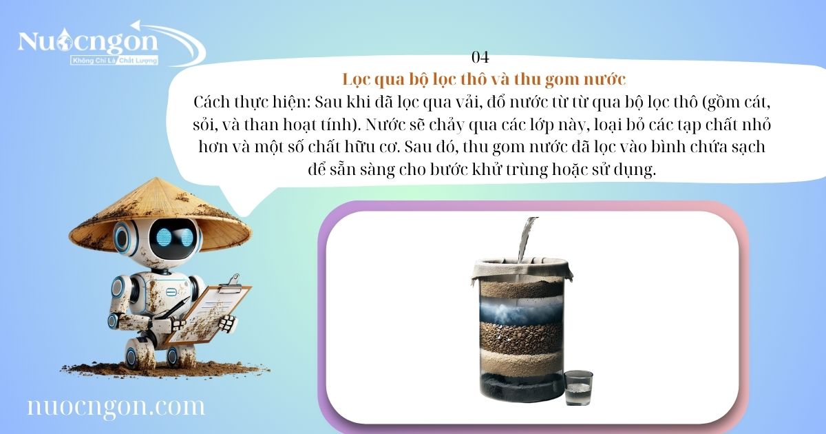 04 Lọc qua bộ lọc thô và thu gom nước - Nước Sạch Sau Lũ