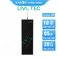 Máy lọc nước Karofi Livotec 606